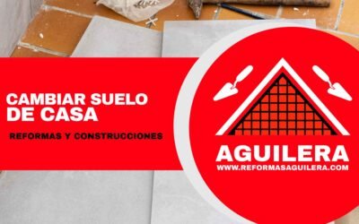 Cámbiar suelo de casa: señales que lo indican
