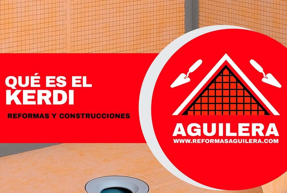¿Que son las láminas KERDI?