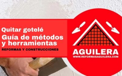 Cómo Quitar gotelé. 6 Formas diferentes