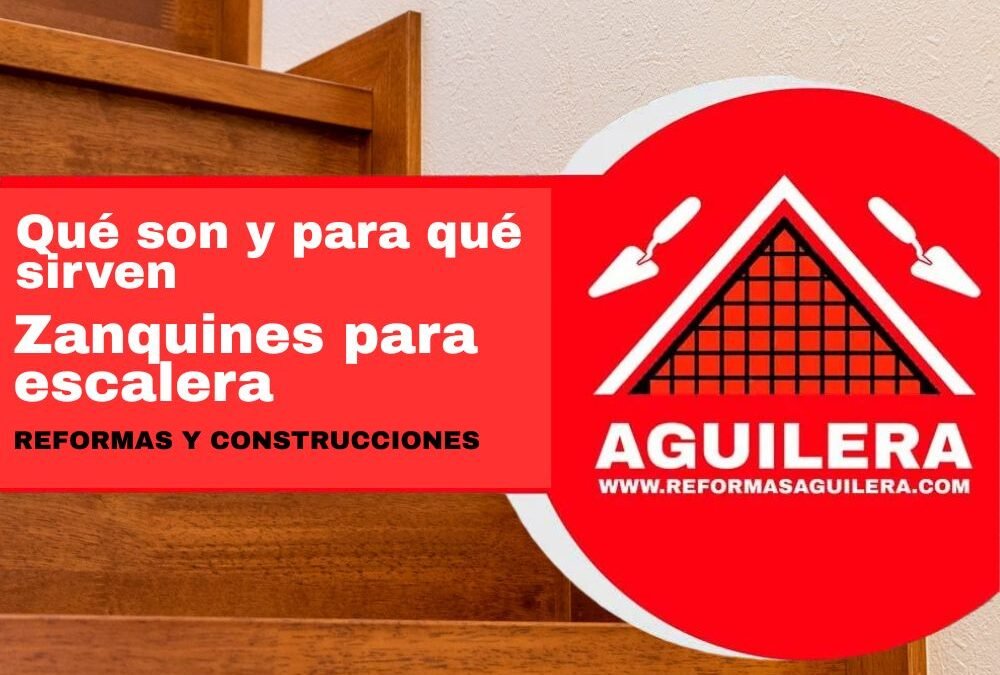 zanquines escalera